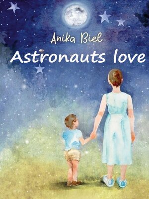 cover image of Astronauts love
